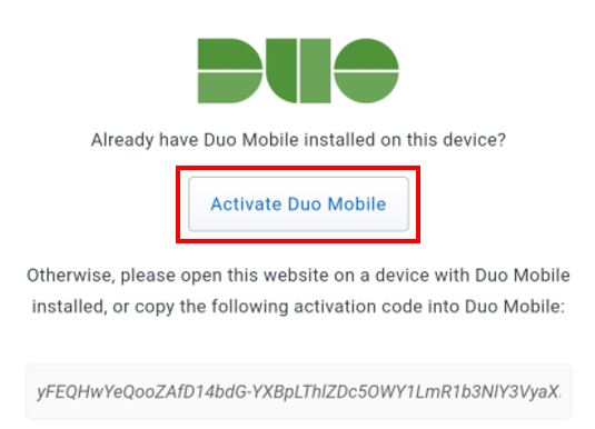 Prompt Screen with green DUO logo and button prompt for activation